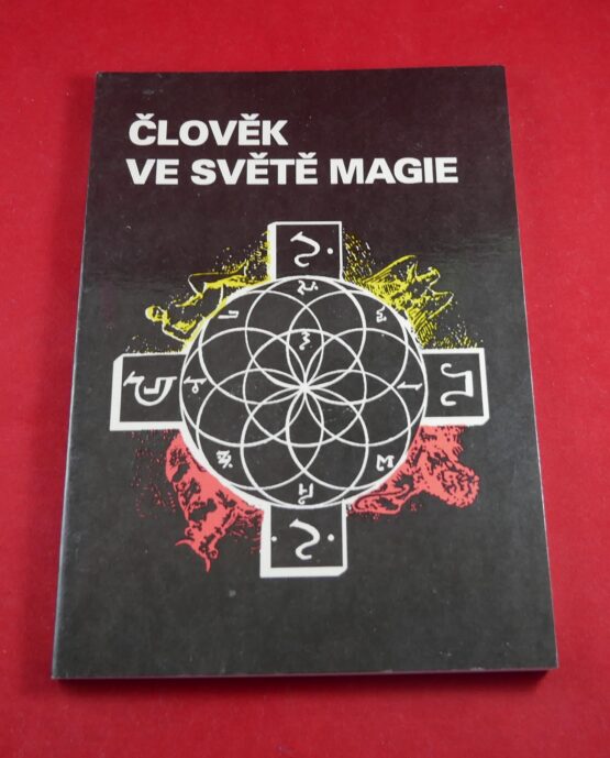 Člověk ve světě magie