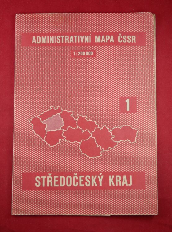 Administrativní mapa ČSSSR 1 - Středočeský kraj 1 : 200 000