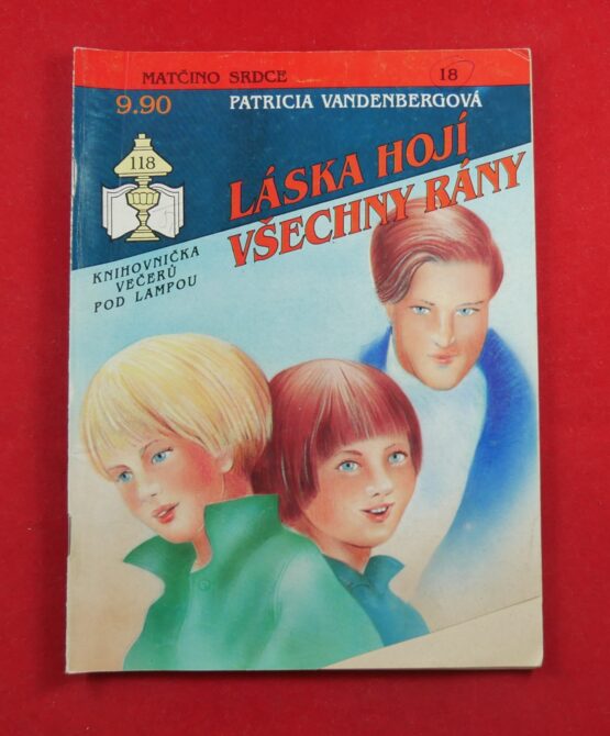 Láska hojí všechny rány