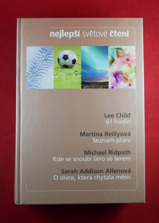 Nejlepší světové čtení - 61 hodin / Seznam přání / Kde se snoubí šero se šerem / O dívce, která chytala měsíc