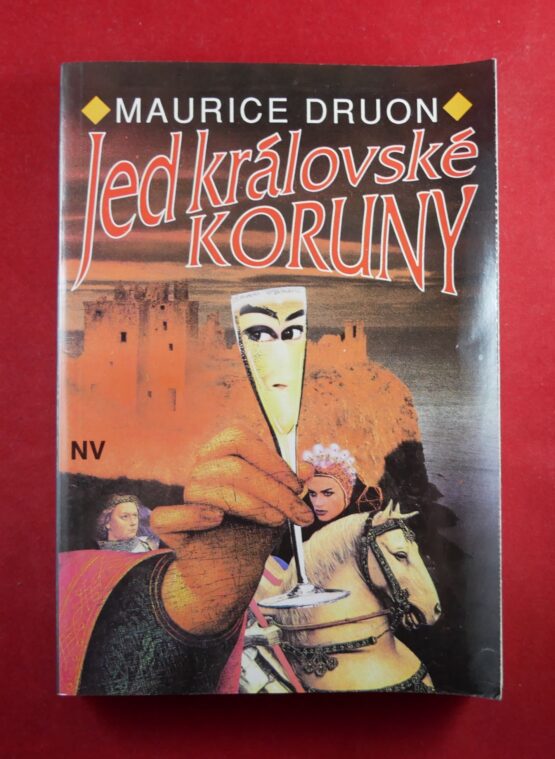 Jed královské koruny (Prokletí králové II.)