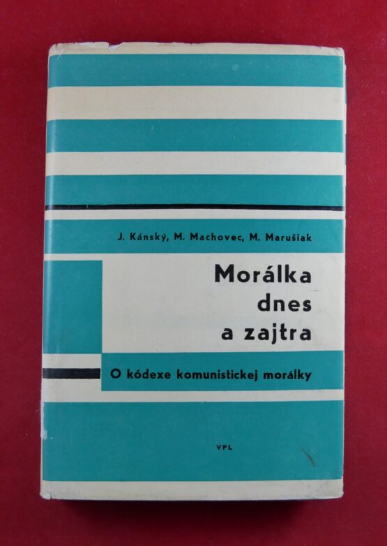 Morálka dnes a zajtra