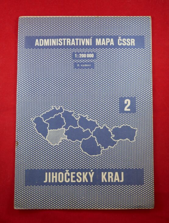 Administrativní mapa ČSSSR 2 - Jihočeský kraj 1 : 200 000