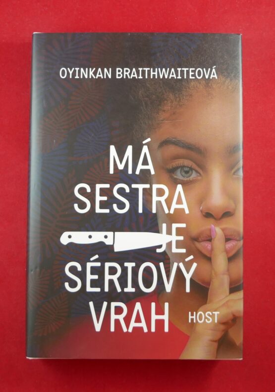 Má sestra je sériový vrah