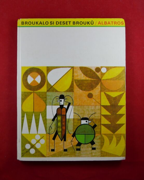 Broukalo si deset brouků