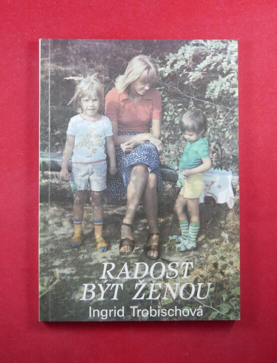 Radost být ženou a čím k tomu může přispět muž