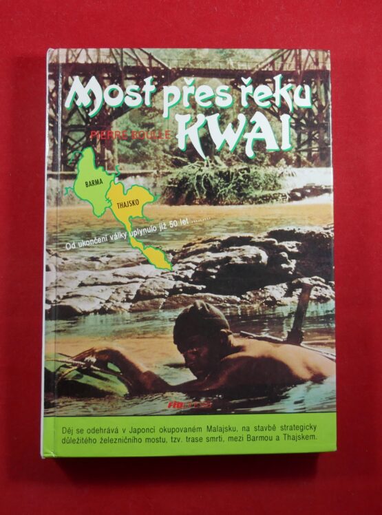 Most přes řeku Kwai