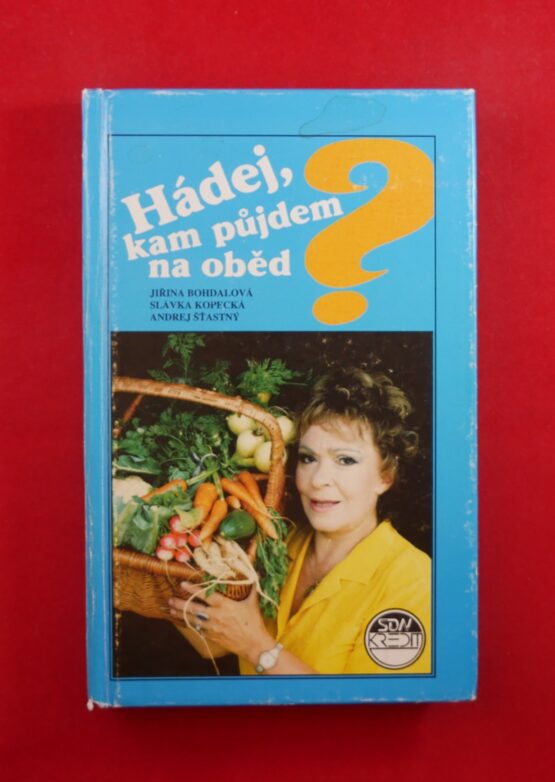 Hádej, kam půjdem na oběd?