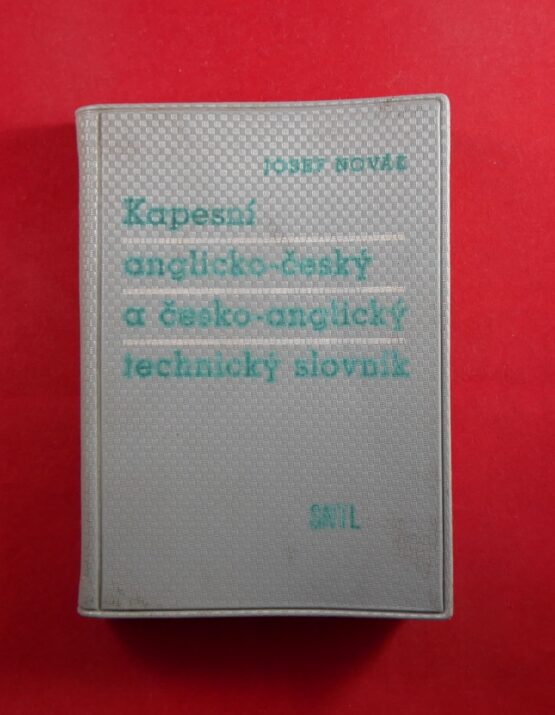 Kapesní anglicko - český a česko - anglický technický slovník