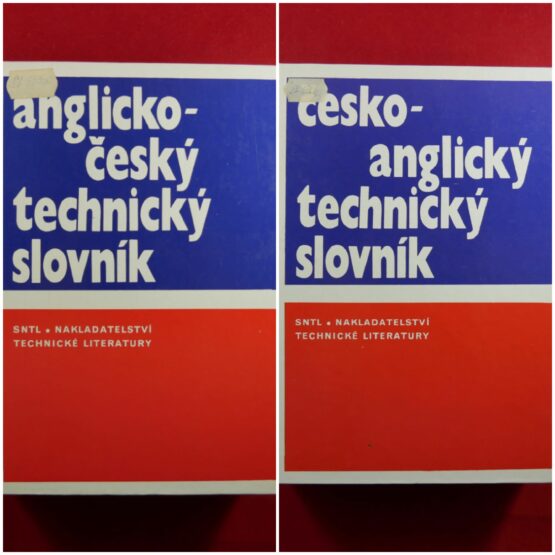 Anglicko - český technický slovník / Česko - anglický technický slovník