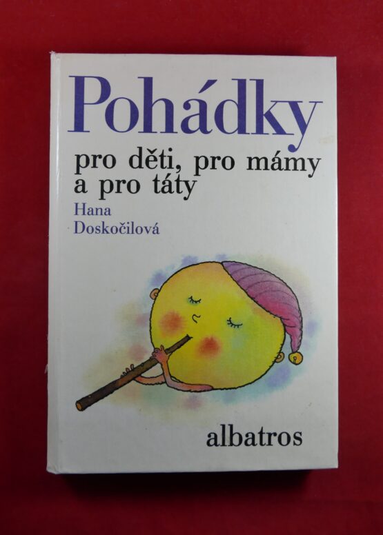 Pohádky pro děti, pro mámy a pro táty