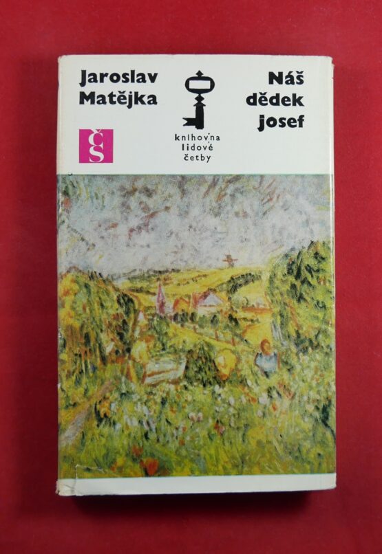 Náš dědek Josef