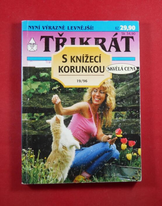 Třikrát S knížecí korunkou 19/96 - Pamela se nevzdává / Nebezpečné hrátky komtesy Marlo / S nasazením života