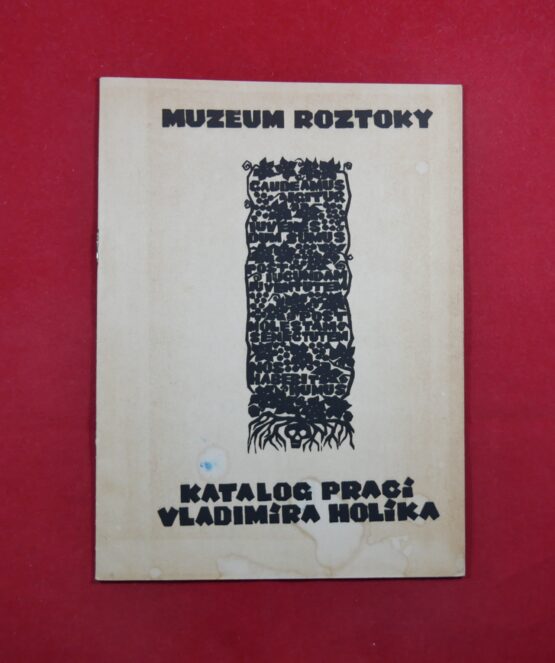 Muzeum Roztoky - Katalog prací Vladimíra Holíka