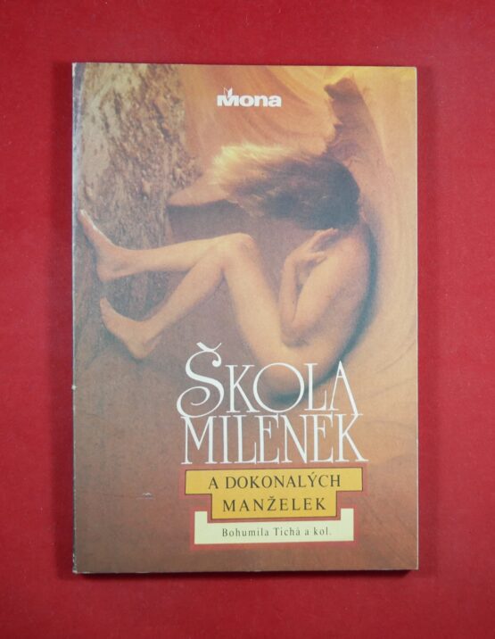 Škola milenek a dokonalých milenek