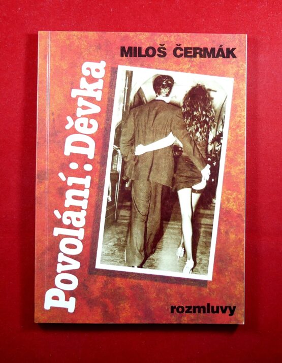 Povolání : Děvka