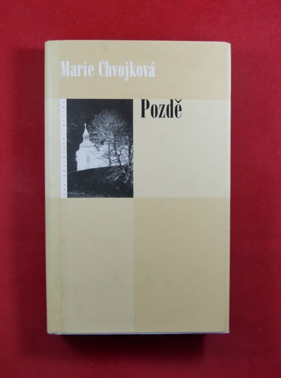 Pozdě