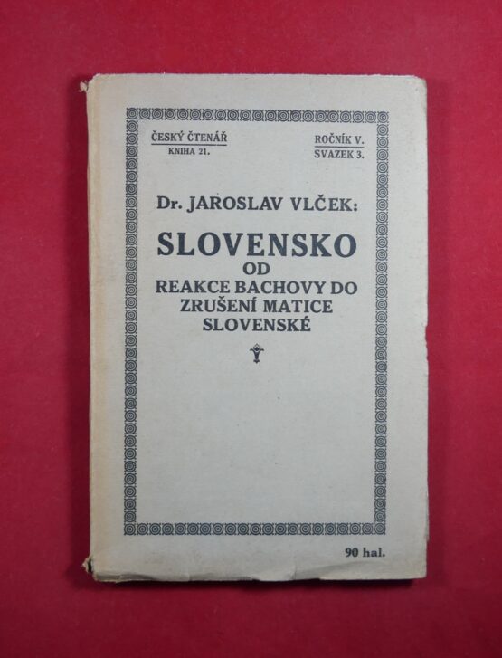 Slovensko od reakce Bachovy do zrušení Matice Slovenské