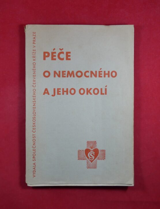 Péče o nemocného a jeho okolí