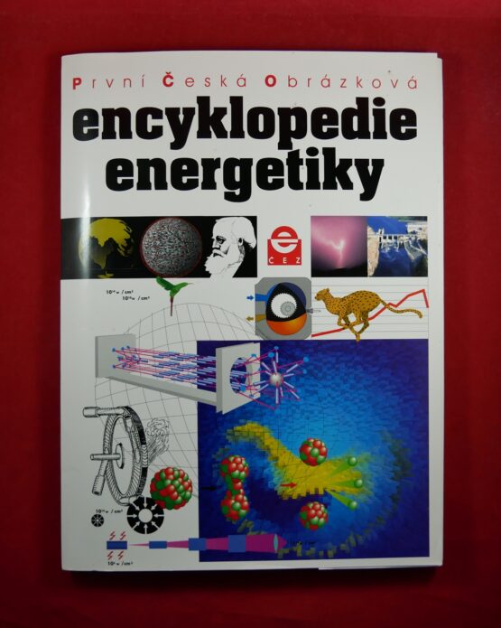 První česká obrázková encyklopedie energetiky