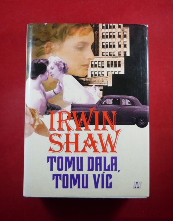 Tomu dala, tomu víc