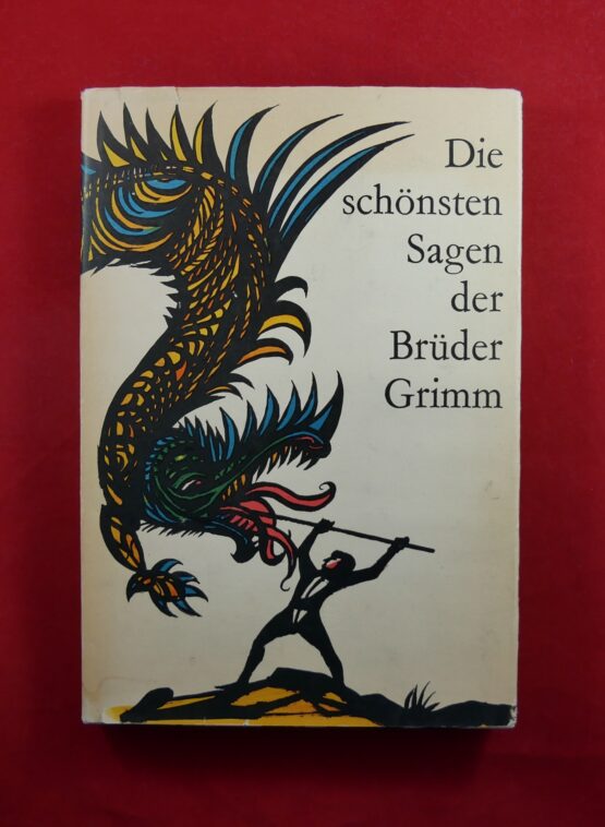 Die schönsten Sagen der Brüder Grimm