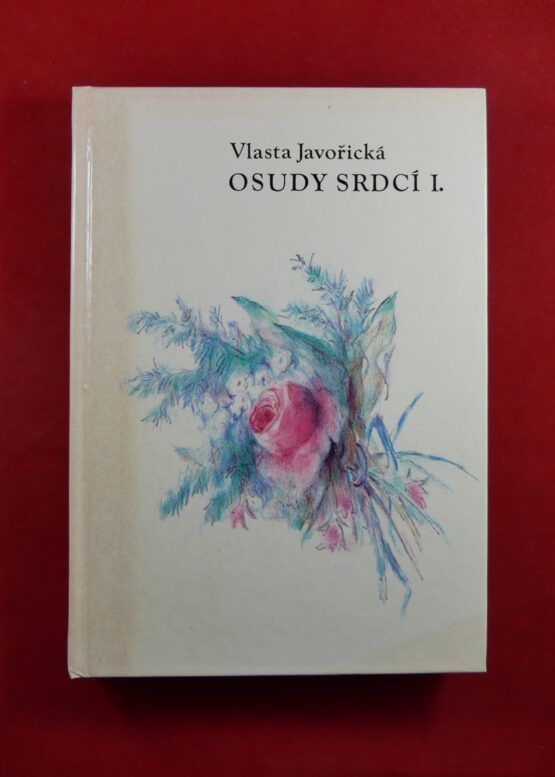 Osudy srdcí I.