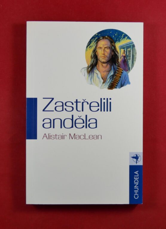Zastřelili anděla