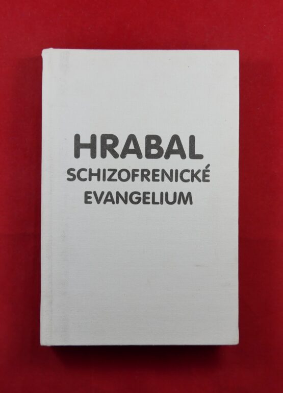 Schizofrenické evangelium