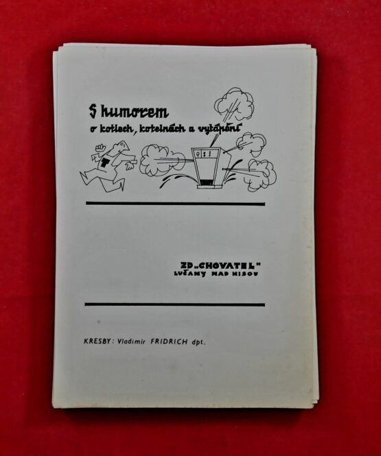 S humorem o kotlech, kotelnách a vytápění