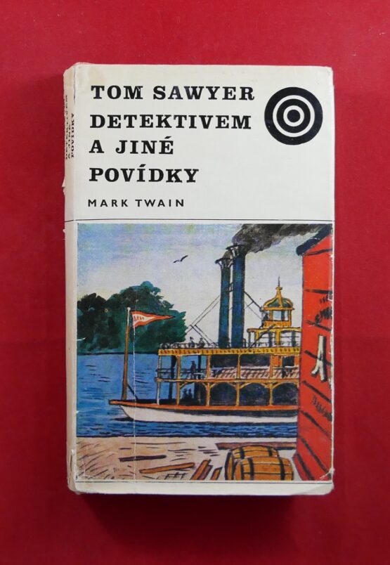 Tom Sawyer detektivem a jiné povídky