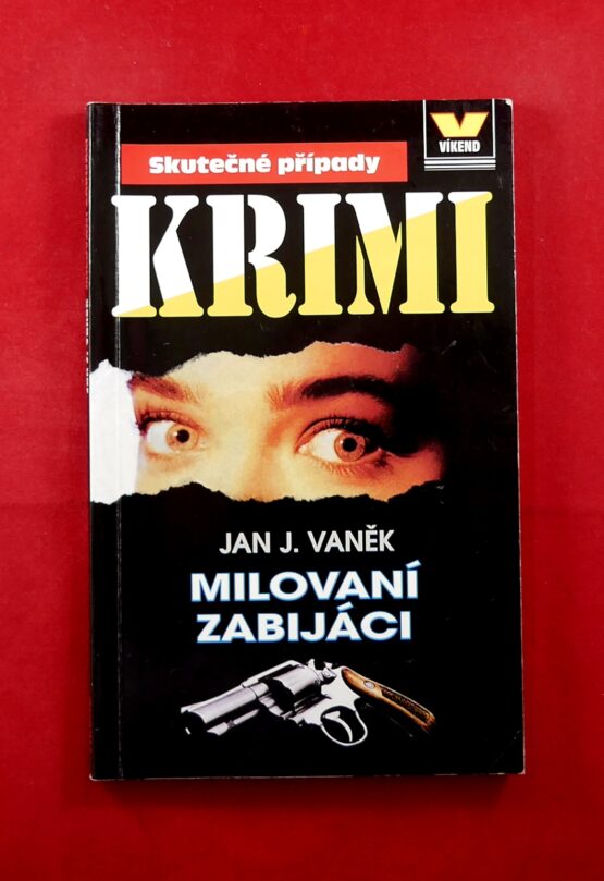 Milovaní zabijáci