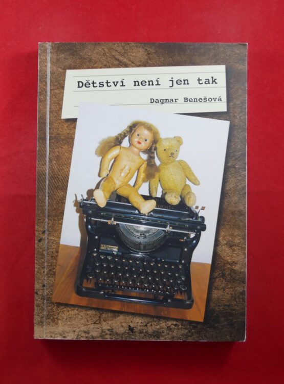 Dětství není jen tak