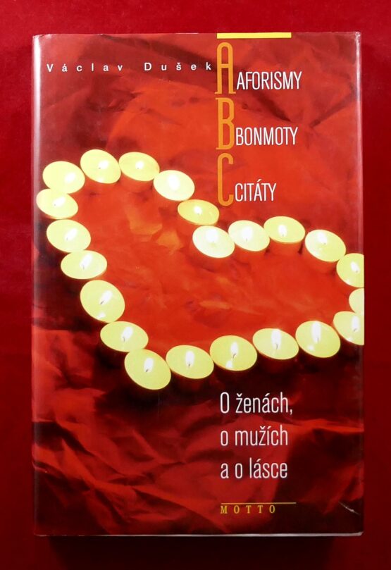 Aforismy Bonmoty Citáty - O ženách, o mužích a o lásce