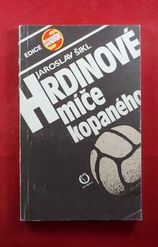 Hrdinové míče kopaného
