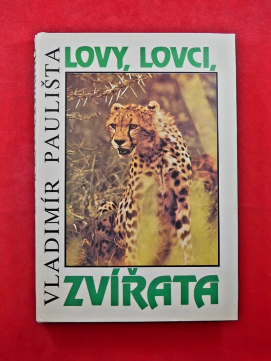 Lovy, lovci, zvířata