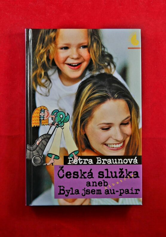 Česká služka aneb Byla jsem au - pair