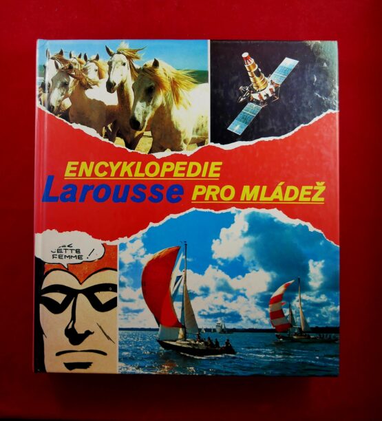 Encyklopedie Larousse pro mládež 1. A - G
