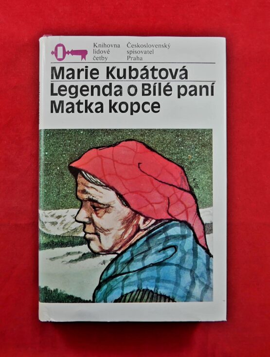 Legenda o Bílé paní / Matka kopce