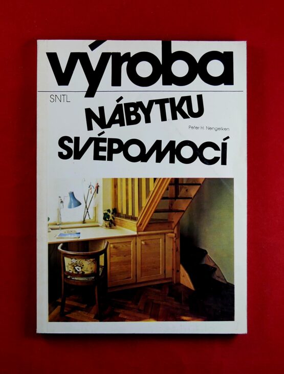 Výroba nábytku svépomocí