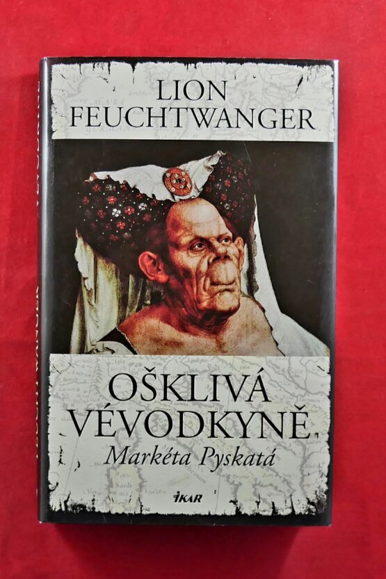 Ošklivá vévodkyně Markéta Pyskatá