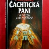 V podzemí Čachtického hradu |/ Čachtická paní ve vězení a na svobodě / Čachtická paní před Božím soudem - Image 3