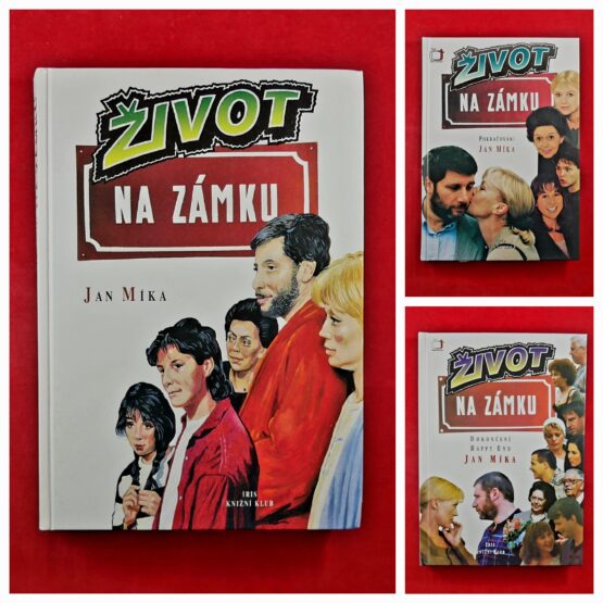 Život na zámku / Život na zámku - Pokračování / Život na zámku - Dokončení Happy End