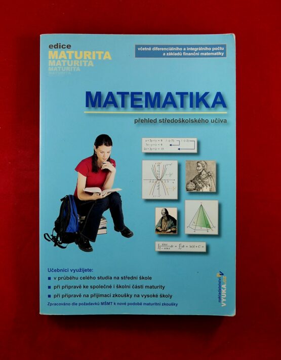 Matematika : přehled středoškolského učiva