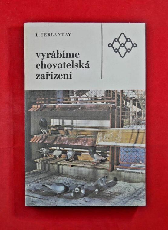Vyrábíme chovatelská zařízení
