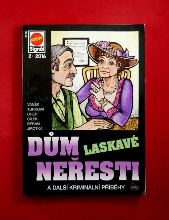 Dům laskavé neřesti a další kriminální příběhy 2/2016