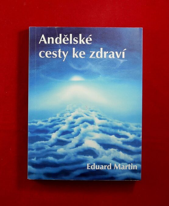 Andělské cesty ke zdraví