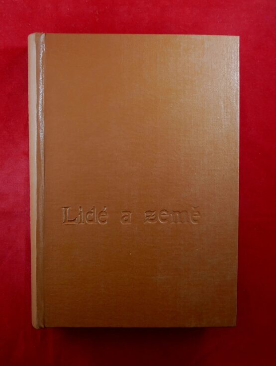 Lidé + země 1 - 12 / 1973 (svázaný XXII. ročník)