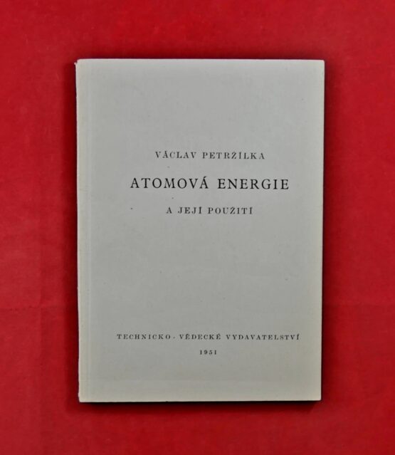 Atomová energie a její použití