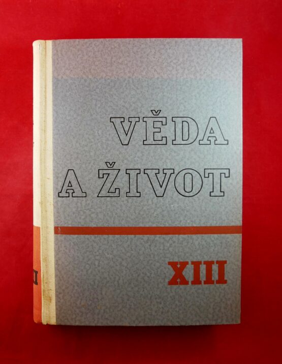Věda a život - ročník 13. (1947)